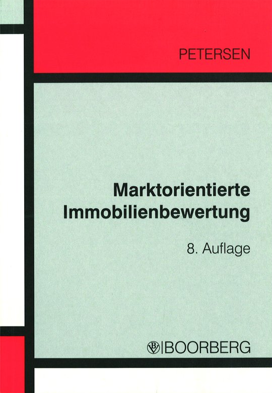 Marktorientierte Immobilienbewertung
