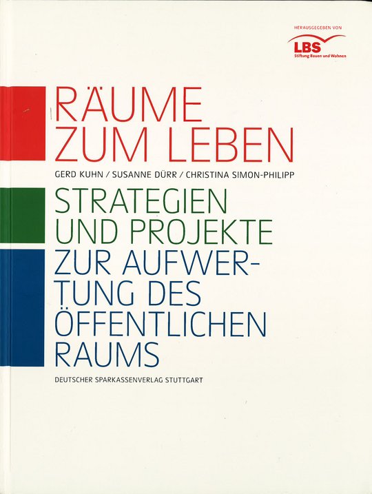 Immer aktuell: der öffentliche Raum