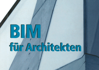 BIM verändert Planungsprozesse